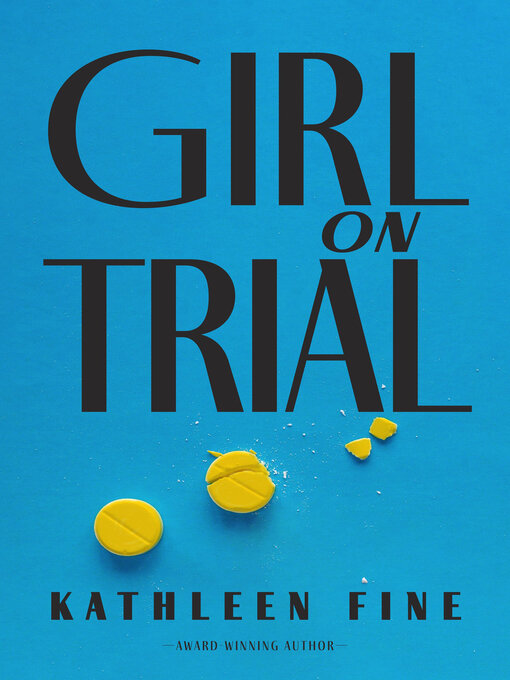 Title details for Girl on Trial by Kathleen Fine - Available